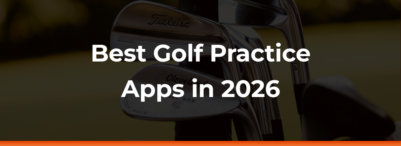Best Golf Practice apps in 2026