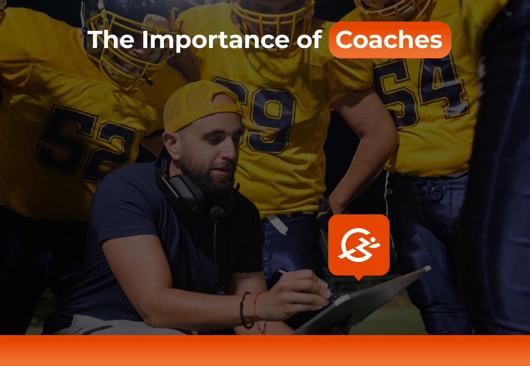 The importance of coaches