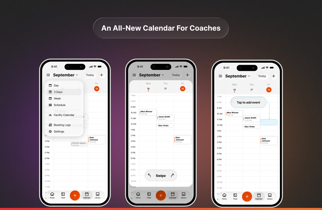 CoachNow’s new calendar on three phones: a menu of view options, a swipeable 3-day lesson view, and tap-to-add events.