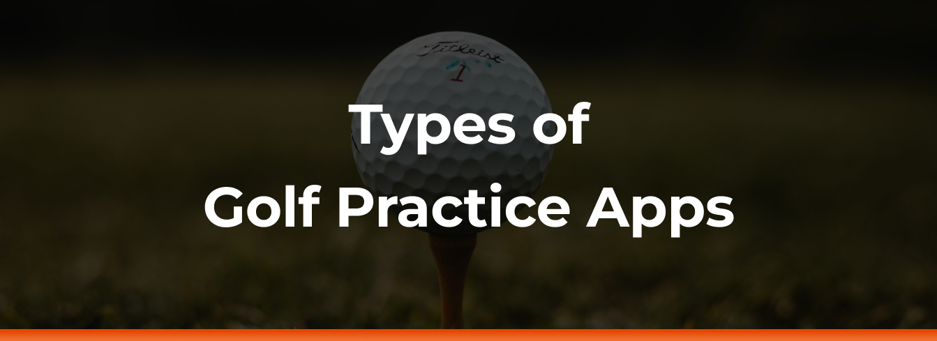 Types of Golf practice apps