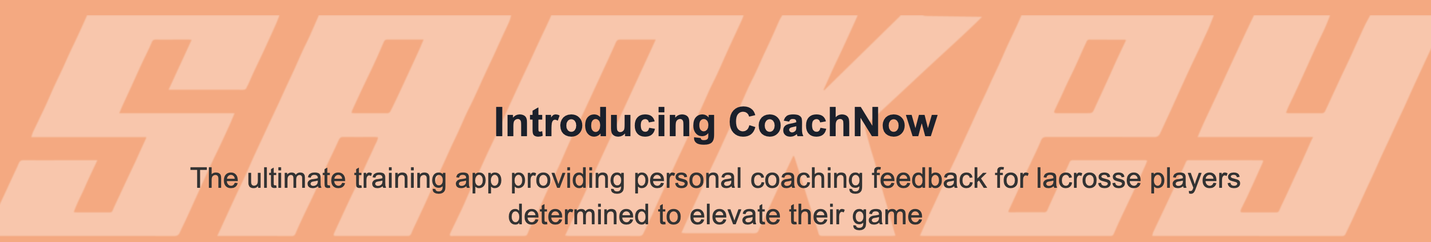 CoachNow lacrosse training app introduction - personal coaching feedback platform for lacrosse players to improve technique and elevate performance