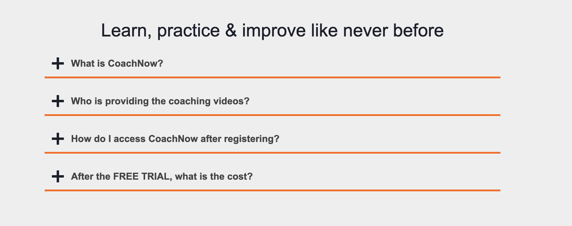 CoachNow FAQ section - frequently asked questions about coaching platform including what is CoachNow, coaching video providers, platform access, and pricing after free trial