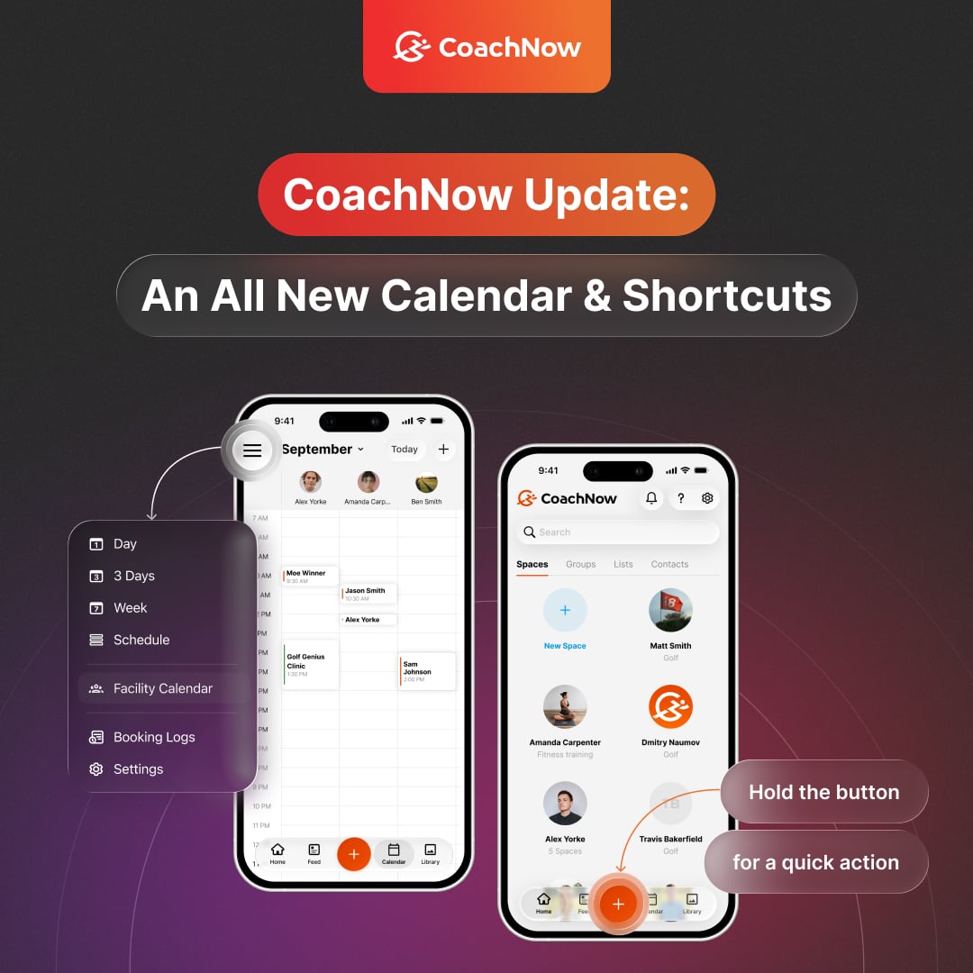 CoachNow Update: An All New Calendar + Shortcuts
