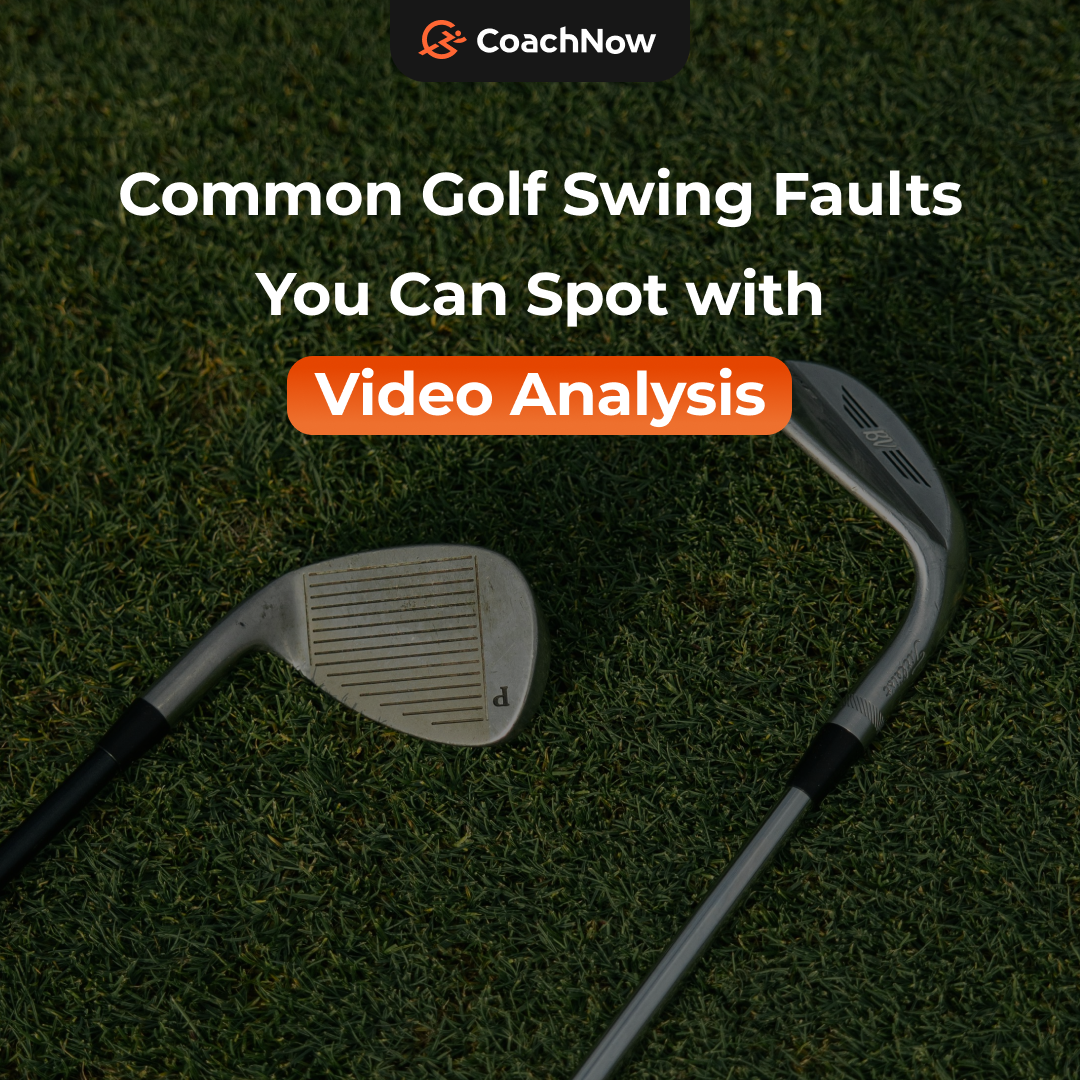 Common Golf Swing Faults You Can Spot with Video Analysis