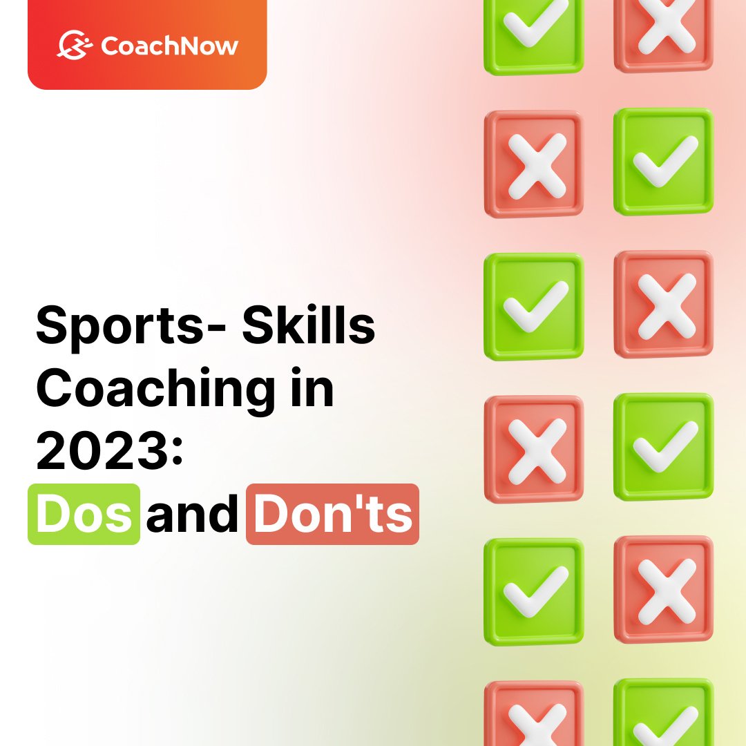 Sports-Skills Coaching: Dos and Don'ts