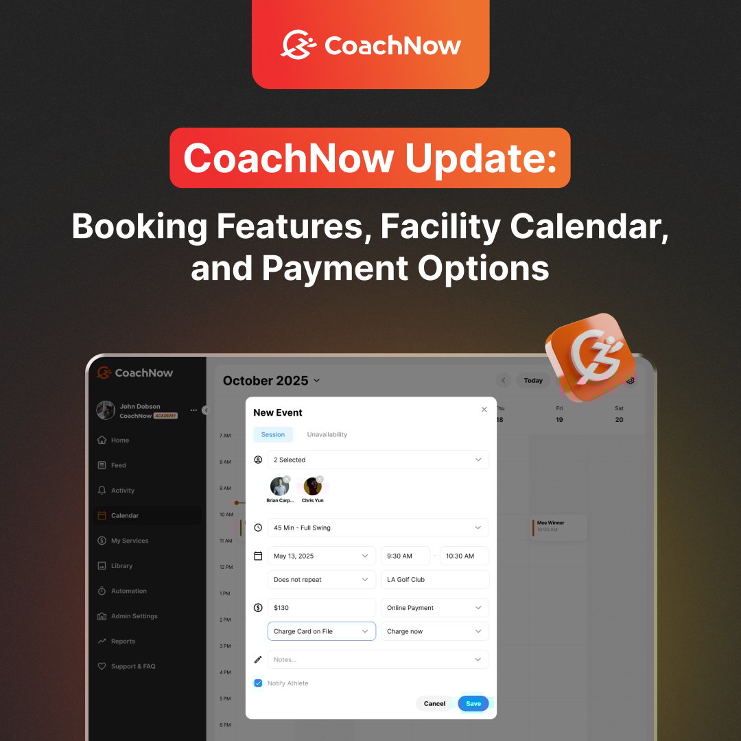 CoachNow Update: Booking Features, Facility Calendar & Payment Options