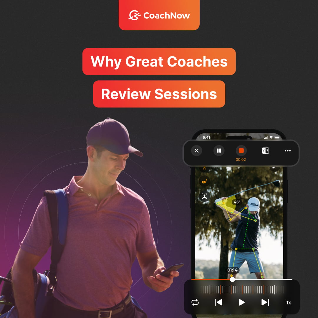 Why Great Coaches Review Sessions